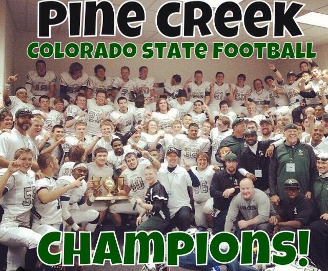 Pine Creek High School Colorado State Football Champions